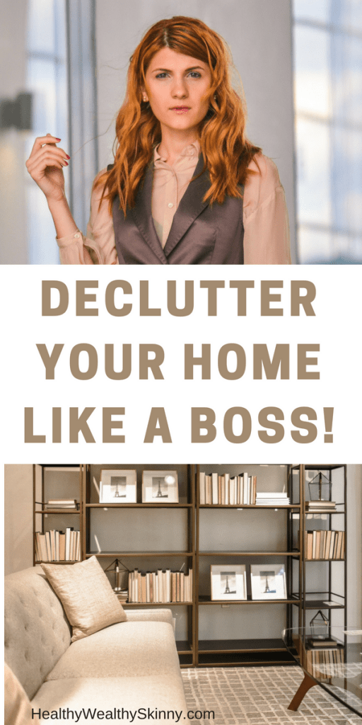 Declutter Your Home Like A Boss