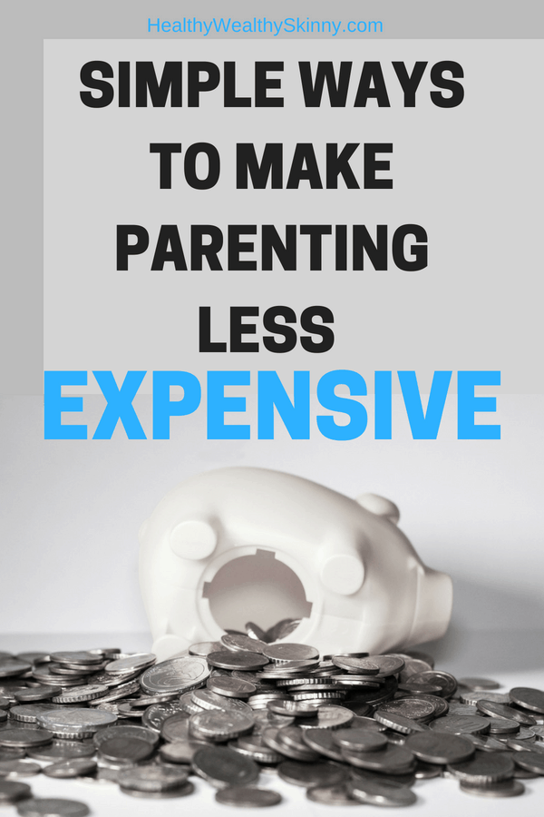 Simple Ways to Make Parenting Less Expensive