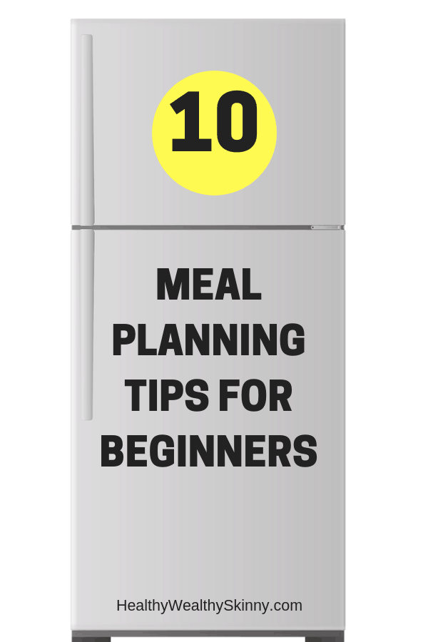 10 Meal Planning Tips for Beginners