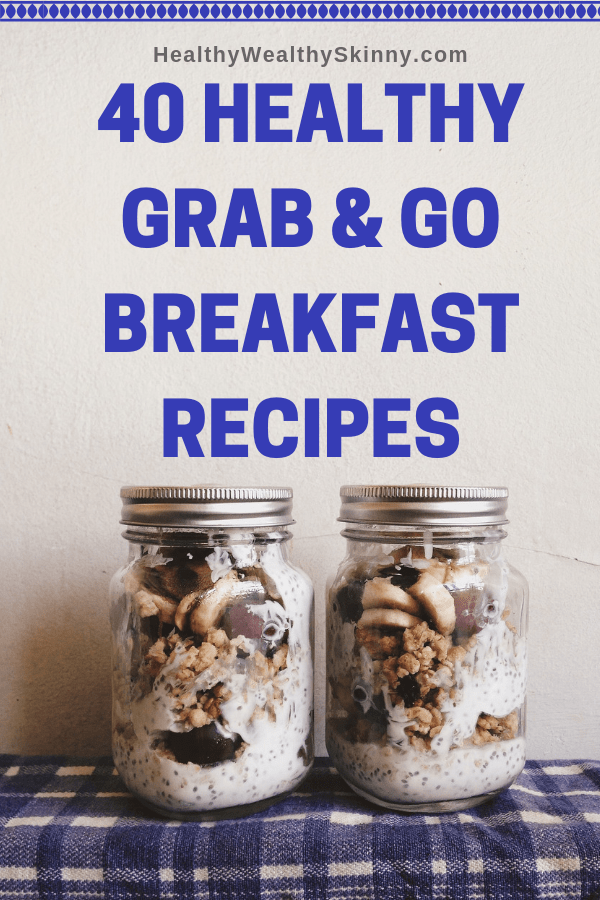 Breakfast | A meal that is often forgotten about is breakfast. You and your family need to eat a nutritious breakfast, even on your busiest morning. Most of us need a way to eat breakfast on the go. Here are 40 Grab and Go Breakfast Recipes. #healthyeating #cleaneating #mealprep #breakfast #breakfastrecipes #HWS #healthywealthyskinny