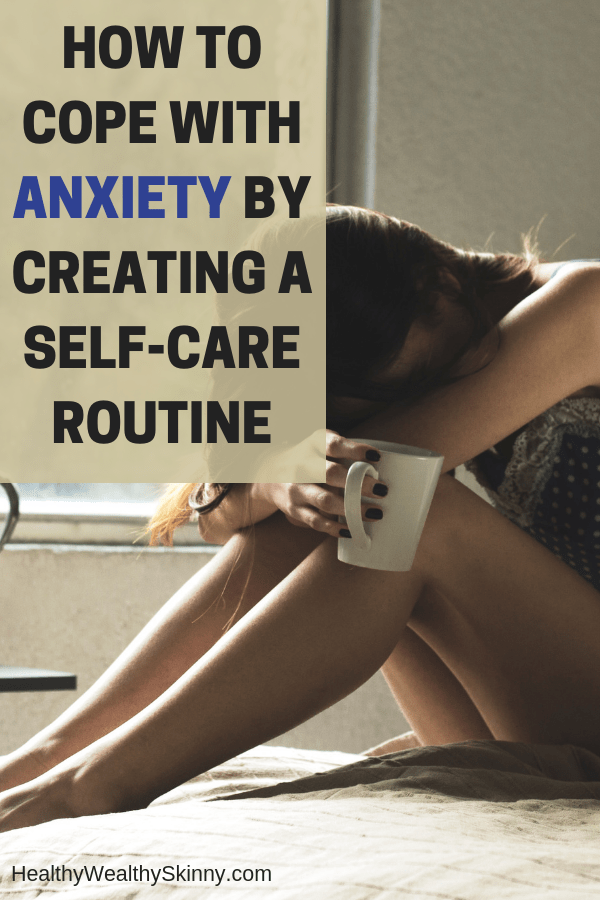 Anxiety | Anxiety disorders affect 40 million adults in the United States alone.  The majority of anxiety suffers deal with it on a regular basis, often at least once a day. Instead of letting it consume you, learn how to cope with anxiety by creating a self-care routine. #anxiety #livewithanxiety #selfcareroutine #selfcare #HWS #healthywealthyskinny