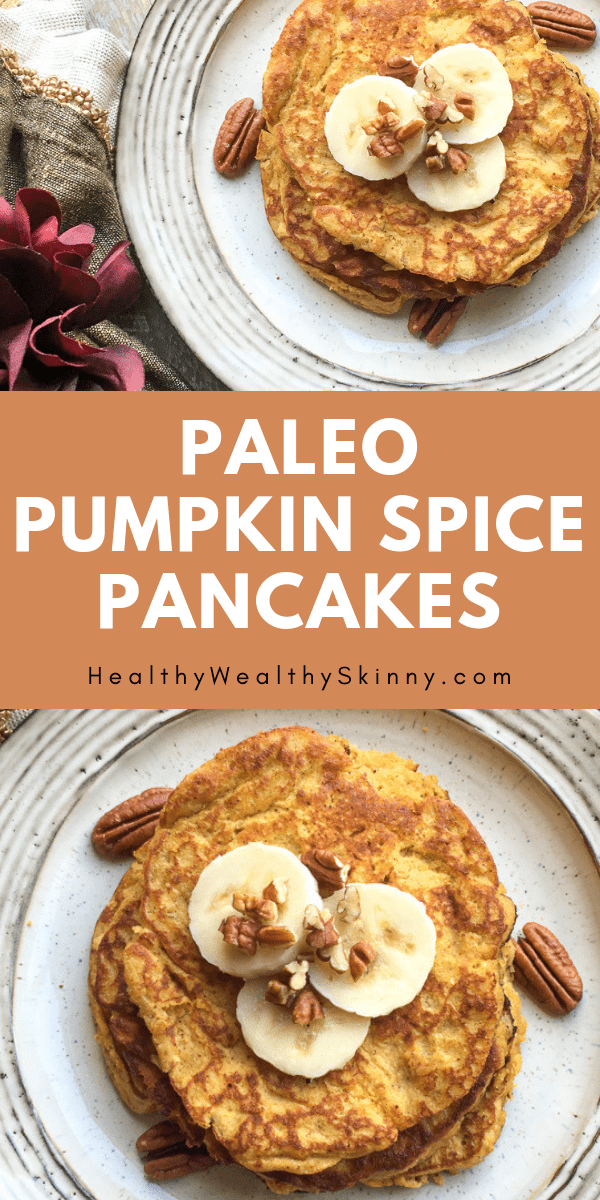 Paleo Pumpkin Spice Pancakes | Starting your day with the perfect breakfast just makes your entire day run smoother. These grain-free, pumpkin-packed, and super delicious Paleo Pumpkin Spice Pancakes definitely do the trick. #paleo #pumpkin #pumpkinspice #pumpkinpancakes #pancakes #HWS #healthywealthyskinny