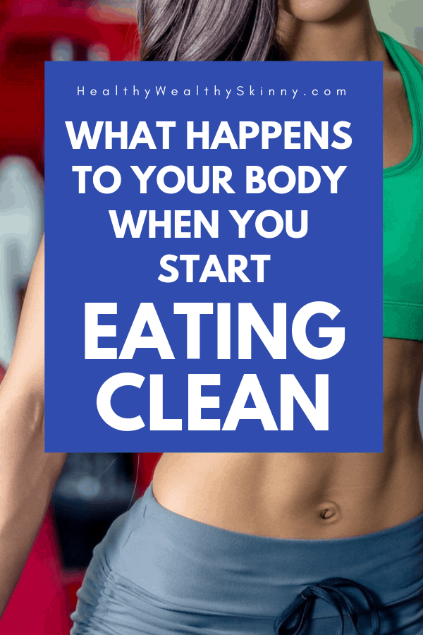 What happens to your body when you start clean eating? Once you start eating clean you will notice immediate changes to your body. As you continue to eat healthily you will continue to benefit from a wealth of positive body changes. Learn 12 benefits of clean eating that will increase your wellness. Eating healthy will change your body in many positive ways. #cleaneating #healthyeating #healthyfood #cleanfood #wellness #foodanddrink #fitness #HWS #healthywealthyskinny 