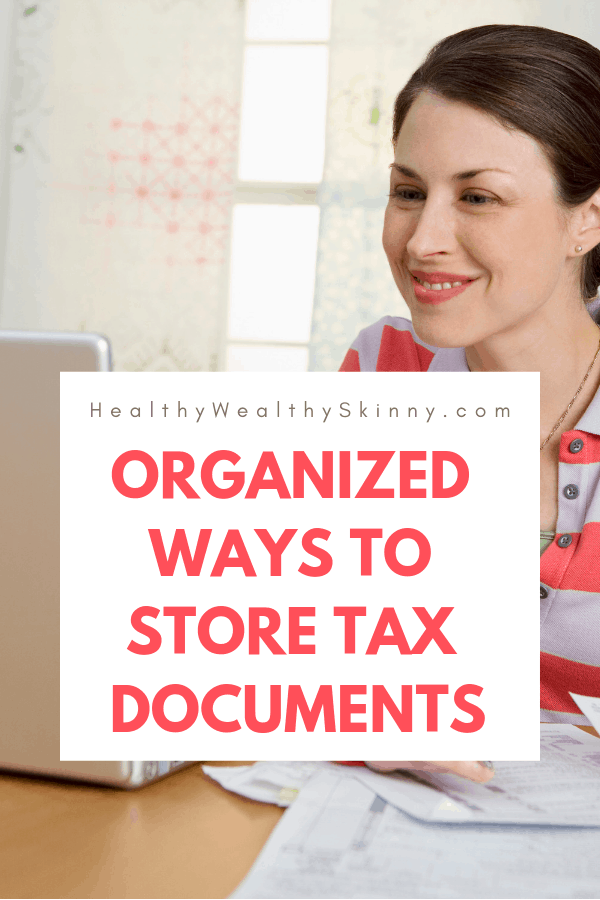 Organizing | Looking for ways to stay organized for tax season? Or how to organize tax documents for your accountant?  Knowing where to store tax documents, how to use tax organization worksheets, and the best way to organize receipts electronically will help make tax season a breeze. #organization #taxdocuments #organized #HWS #healthywealthyskinny