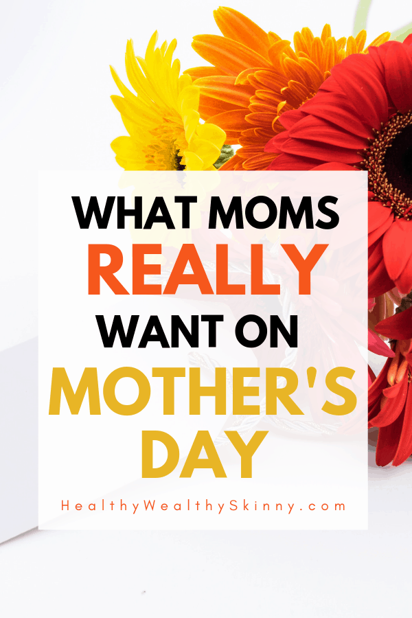 Mother's Day Gifts | Moms are special and each year we want to show our love with the perfect Mother's Day gift. Discover what Moms REALLY want for Mother's Day. #mothersday #mothersdaygifts #momgiftideas #momgifts #HWS #healthywealthyskinny