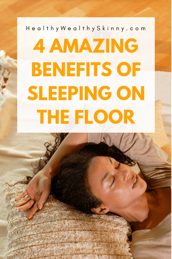 Benefits of Sleeping on the Floor - There are some amazing health benefits of sleeping on the floor. There are many people who favor not sleeping on a mattress.  Discover the benefits of sleeping on the floor and learn if you can enjoy the health benefits. Also become of aware of a few of the disadvantages of sleeping on the floor. #HWS #healthywealthyskinny #sleepingonthefloor #qualitysleep #relievebackpain