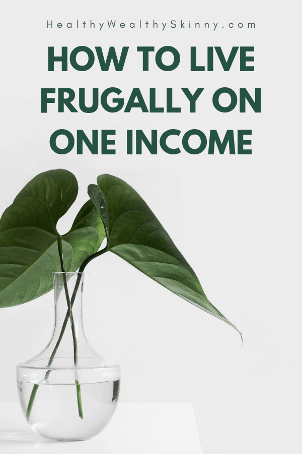 Living on one income can be a challenge. Especially if you have a growing family.  If you are a stay at home mom or stay at home dad, you have made a decision that will better your family.  Discover how to live frugally on one income. Living frugally and spending wisely will allow you to live well and not go without. #oneincome #frugalliving #frugallivingtips #stayathomemom #livingonalimitedget #HWS #healthywealthyskinny