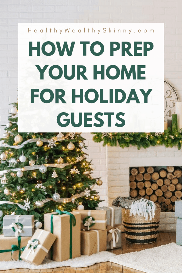 The Thanksgiving and Christmas holiday season is the time for visitors and overnight guests. Discover how to get your home prepared for holiday guests with these holiday guest tips. This holiday guest checklist you'll be prepared for planned and surprised guests. Prep your holiday guest room. Holiday guest home #holidayguests #guestroom #Christmas #Thanksgiving #HWS #healthwealthyskinny
