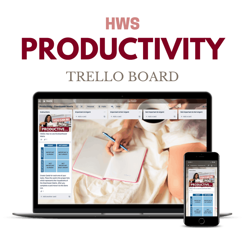 Free Productivity Trello Board - Eisenhower Matrix Method